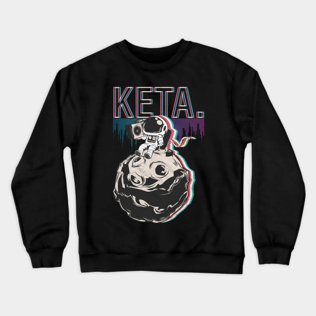 Techno Electro Music Keta Astronaut Crewneck Sweatshirt by avshirtnation